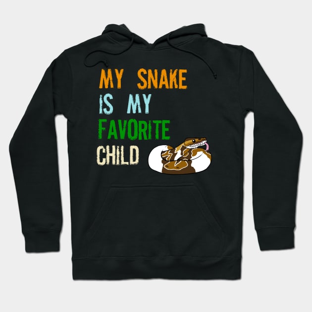 My Snake is my Favorite Child Hoodie by SNK Kreatures